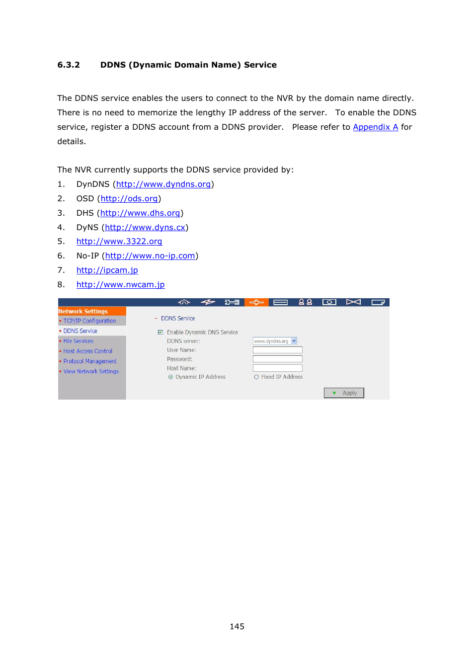 2 ddns (dynamic domain name) service, Ddns (dynamic domain name) service | QNAP Security VioStor NVR (Version: 4.1.1) User Manual | Page 145 / 260