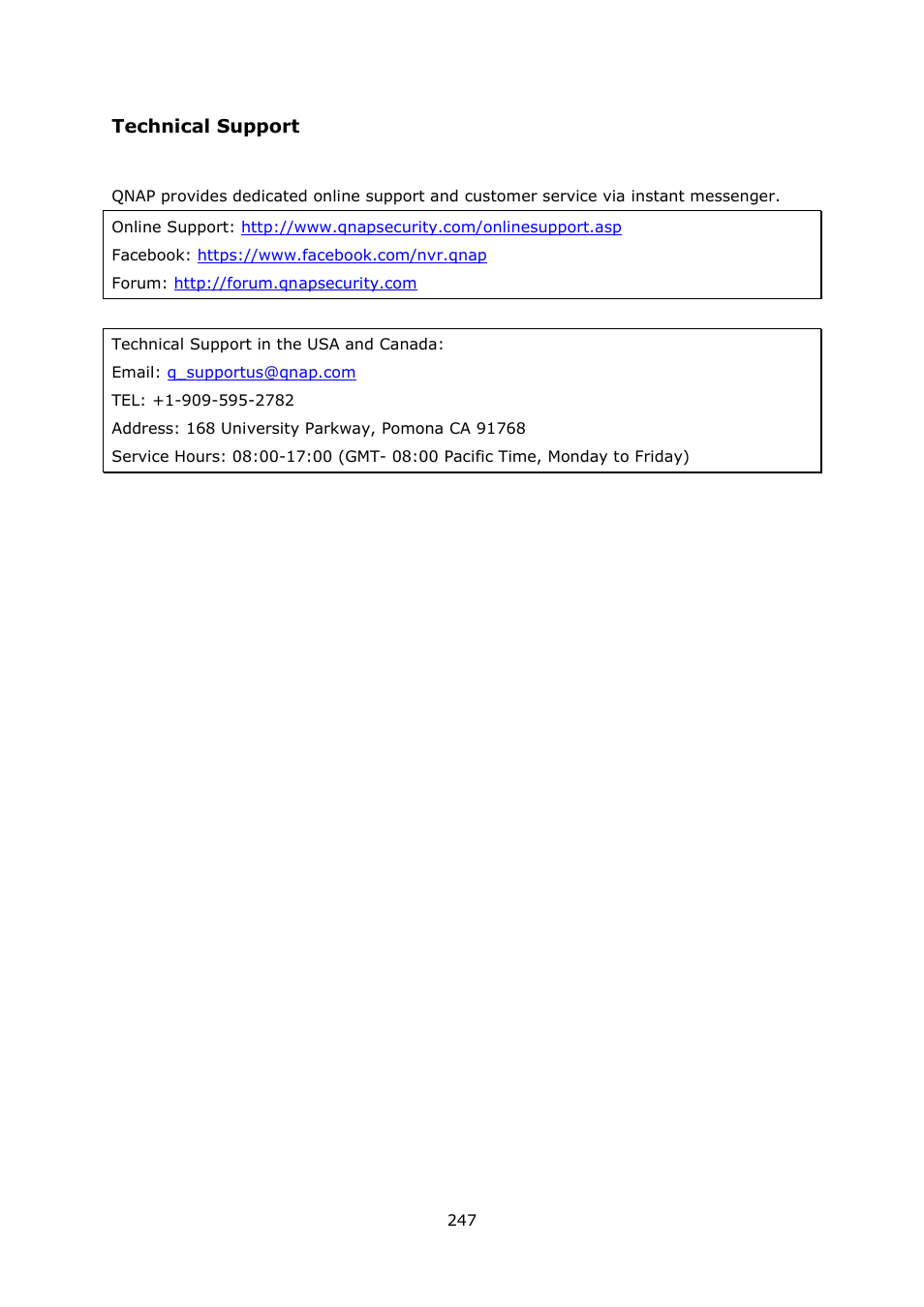 Technical support | QNAP Security VioStor NVR (Version: 4.1.1) User Manual | Page 247 / 260