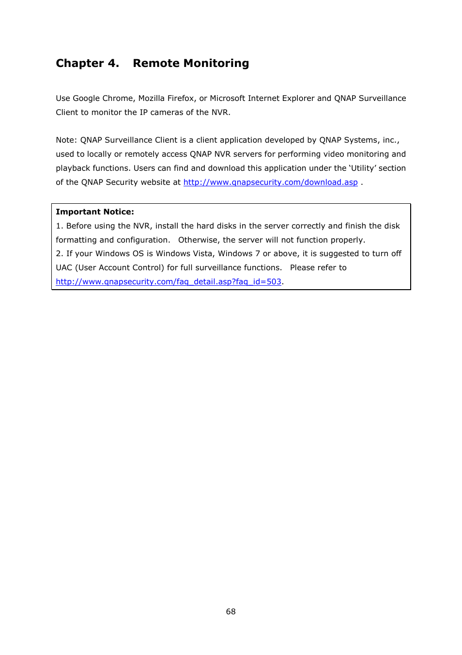 Chapter 4. remote monitoring, Chapter 4, Remote monitoring | QNAP Security VioStor NVR (Version: 4.1.1) User Manual | Page 68 / 260