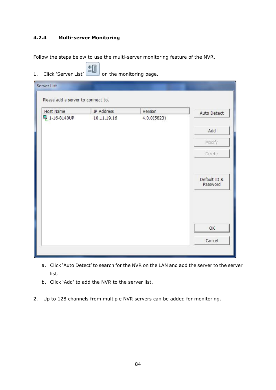 4 multi-server monitoring, Multi-server monitoring | QNAP Security VioStor NVR (Version: 4.1.1) User Manual | Page 84 / 260