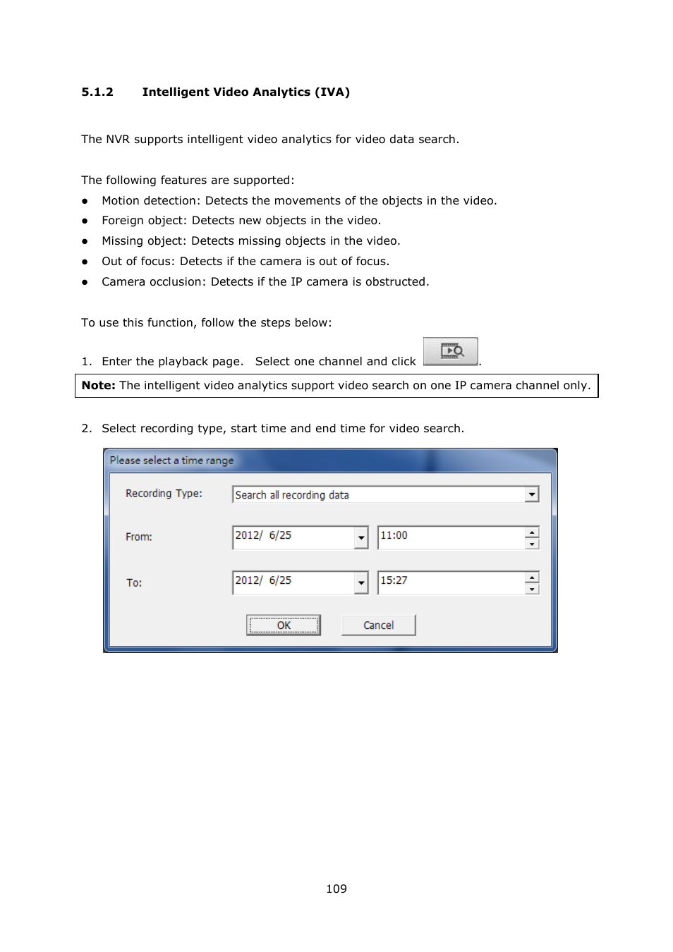 Intelligent video analytics (iva) | QNAP Security VioStor NVR (Version: 4.0.0) User Manual | Page 109 / 242