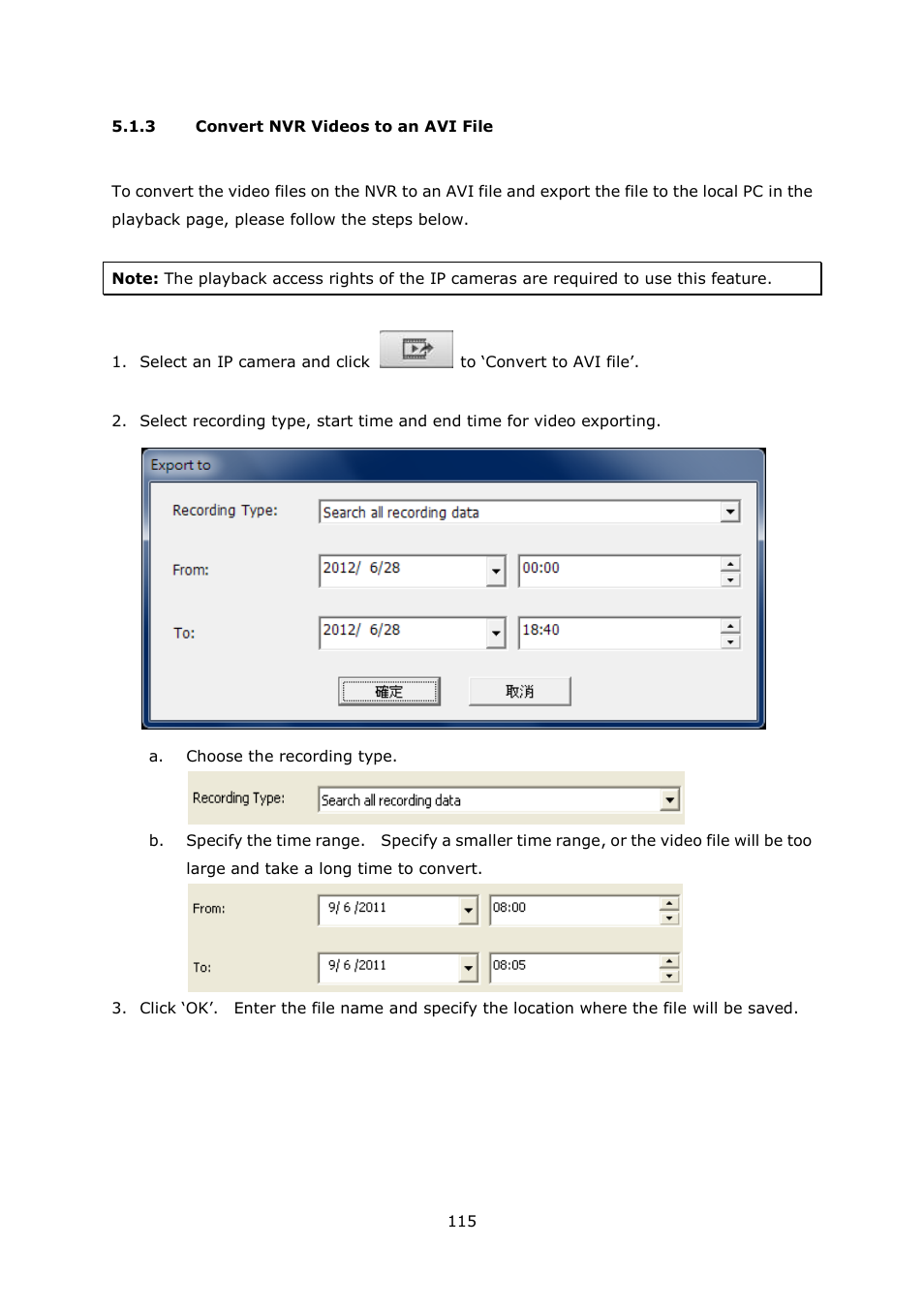 Convert nvr videos to an avi file | QNAP Security VioStor NVR (Version: 4.0.0) User Manual | Page 115 / 242