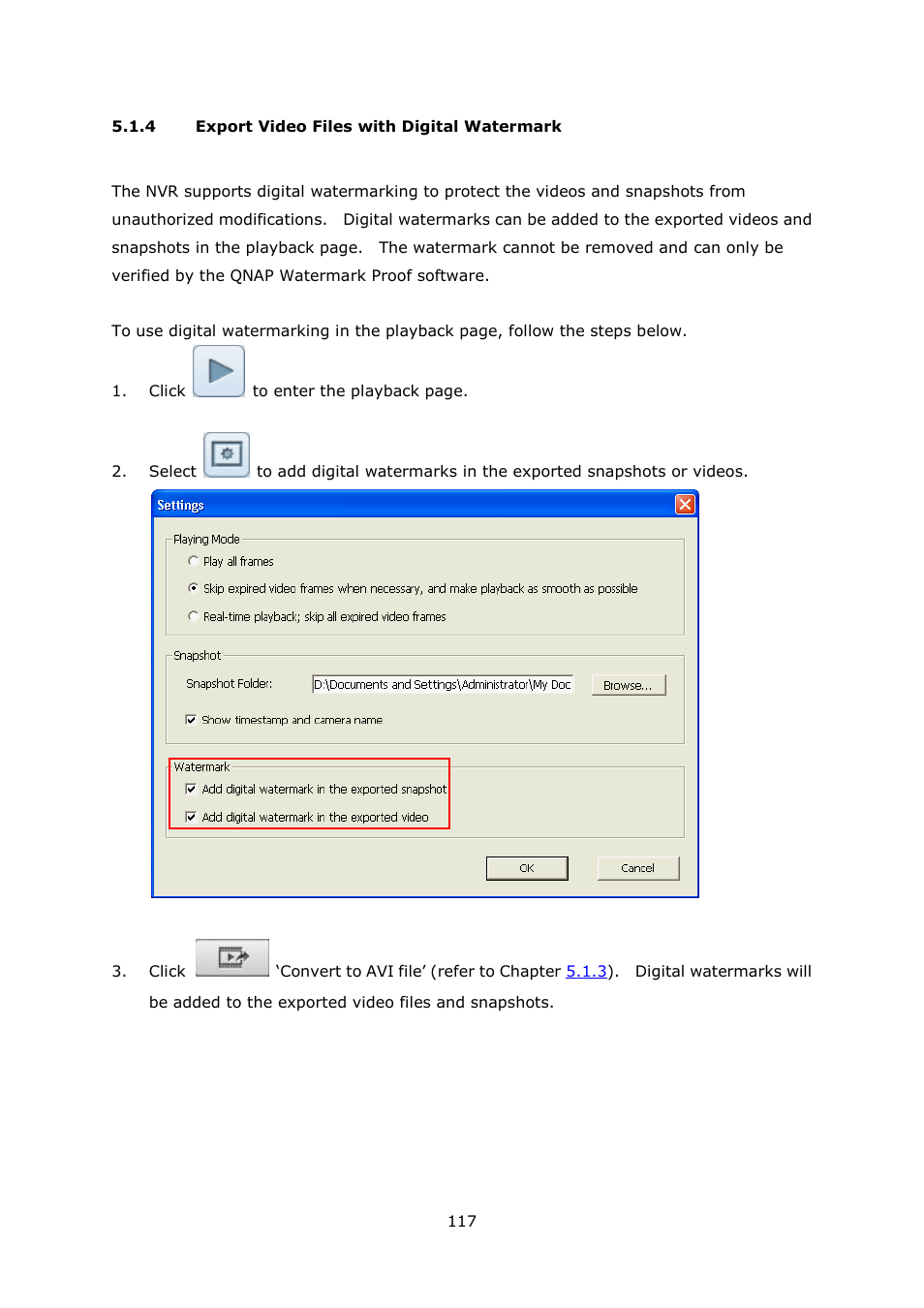 Export video files with digital watermark | QNAP Security VioStor NVR (Version: 4.0.0) User Manual | Page 117 / 242