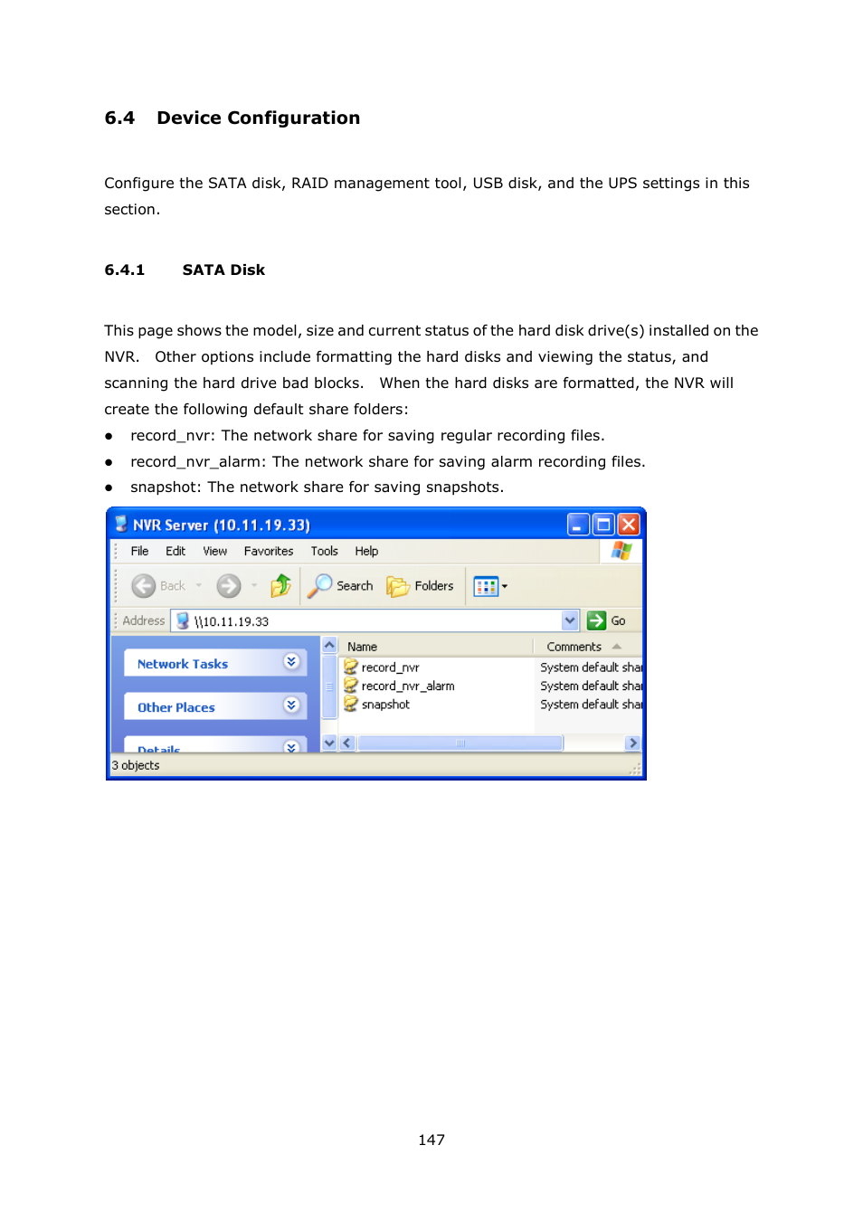 Evice, Onfiguration, Sata disk | 4 device configuration | QNAP Security VioStor NVR (Version: 4.0.0) User Manual | Page 147 / 242