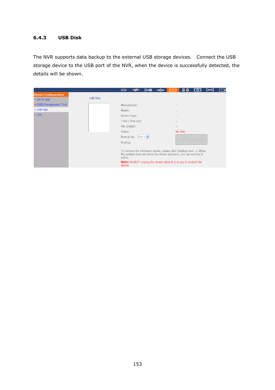 Usb disk | QNAP Security VioStor NVR (Version: 4.0.0) User Manual | Page 153 / 242