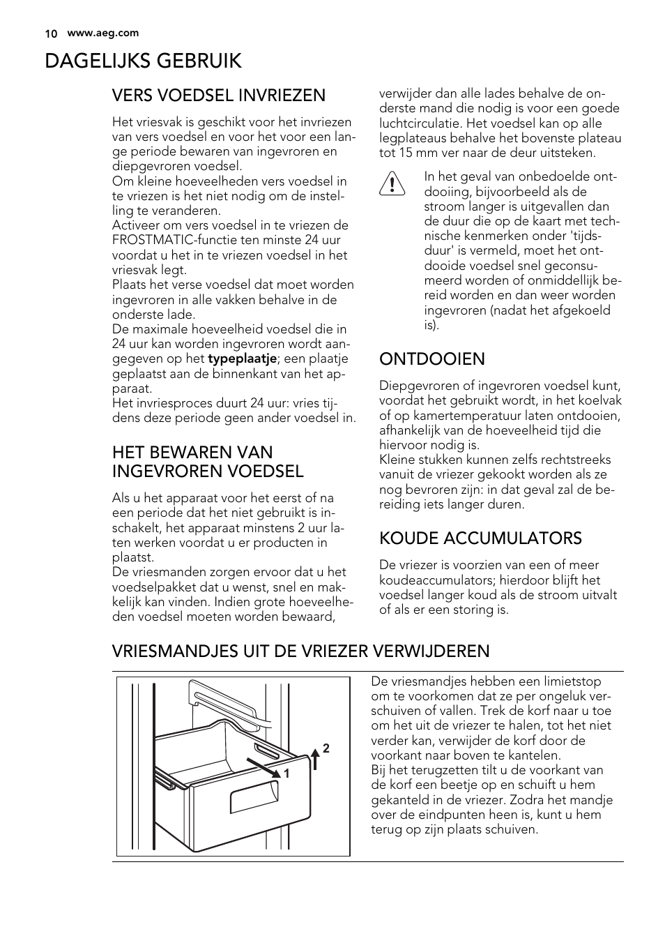 Dagelijks gebruik | AEG ELECTROLUX A 92700 GNW 0 User Manual | Page 10 / 92