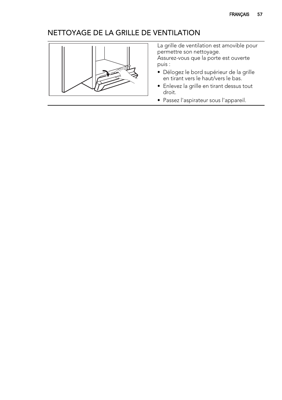 Nettoyage de la grille de ventilation | AEG ELECTROLUX A 92700 GNW 0 User Manual | Page 57 / 92