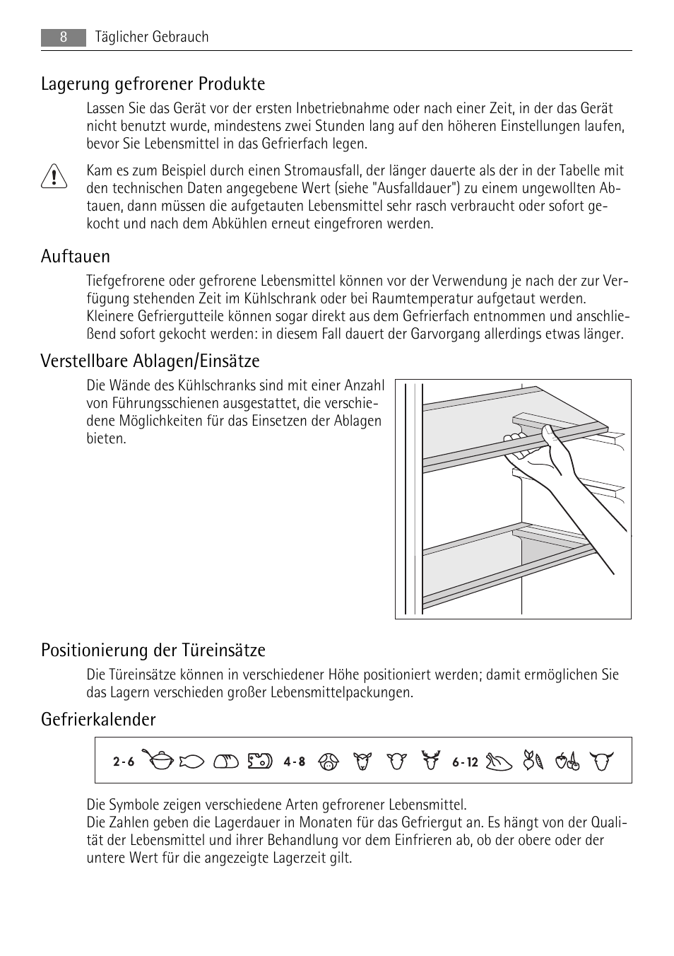 Lagerung gefrorener produkte, Auftauen, Verstellbare ablagen/einsätze | Positionierung der türeinsätze, Gefrierkalender | AEG ELECTROLUX AIK 2681 R User Manual | Page 8 / 92