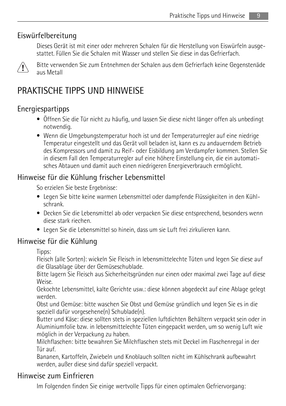 Praktische tipps und hinweise, Eiswürfelbereitung, Energiespartipps | Hinweise für die kühlung frischer lebensmittel, Hinweise für die kühlung, Hinweise zum einfrieren | AEG ELECTROLUX AIK 2681 R User Manual | Page 9 / 92