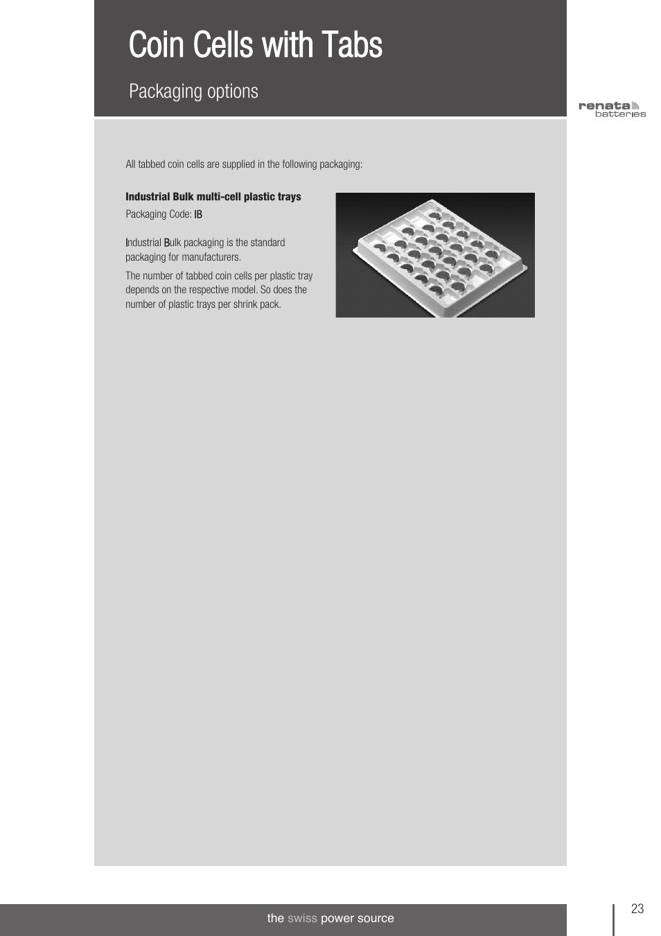 Coin cells with tabs, Packaging options | Renata SA 3V Lithium Coin Cells - DESIGNER'S GUIDE User Manual | Page 23 / 70