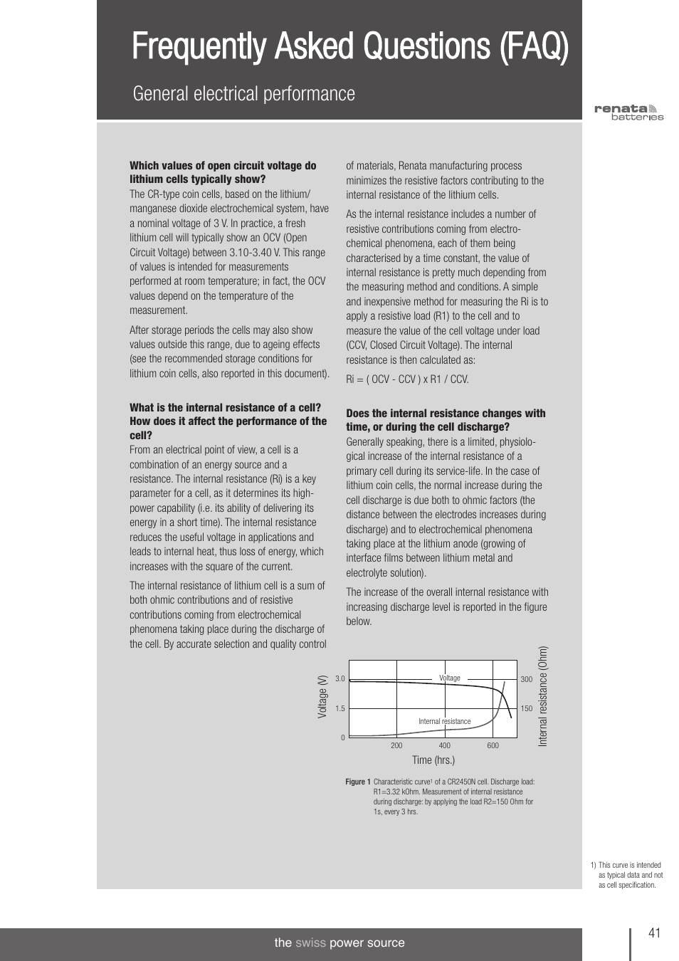 Frequently asked questions (faq), General electrical performance | Renata SA 3V Lithium Coin Cells - DESIGNER'S GUIDE User Manual | Page 41 / 70