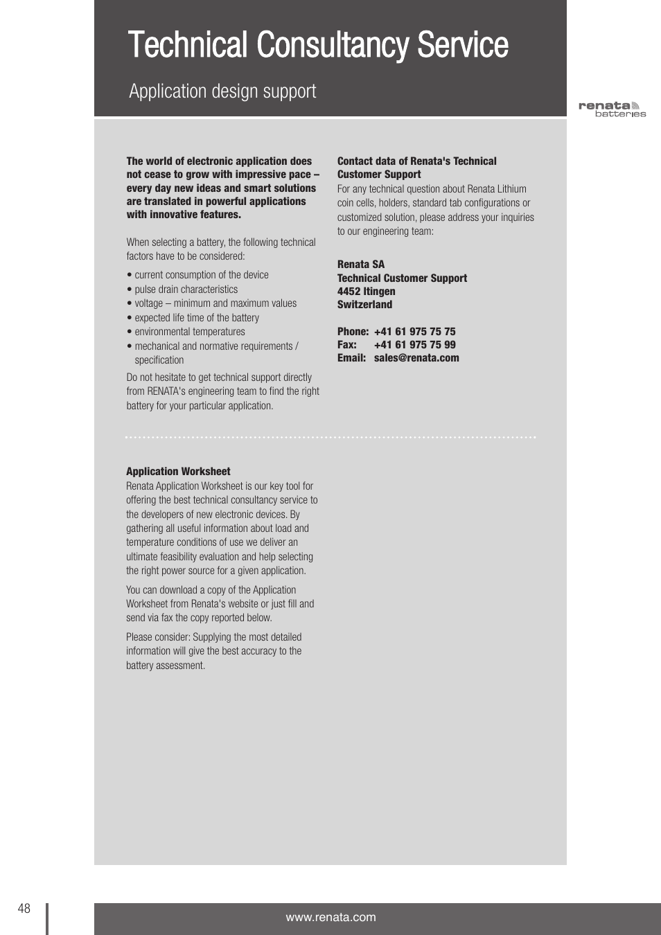 Technical consultancy service, Application design support | Renata SA 3V Lithium Coin Cells - DESIGNER'S GUIDE User Manual | Page 48 / 70