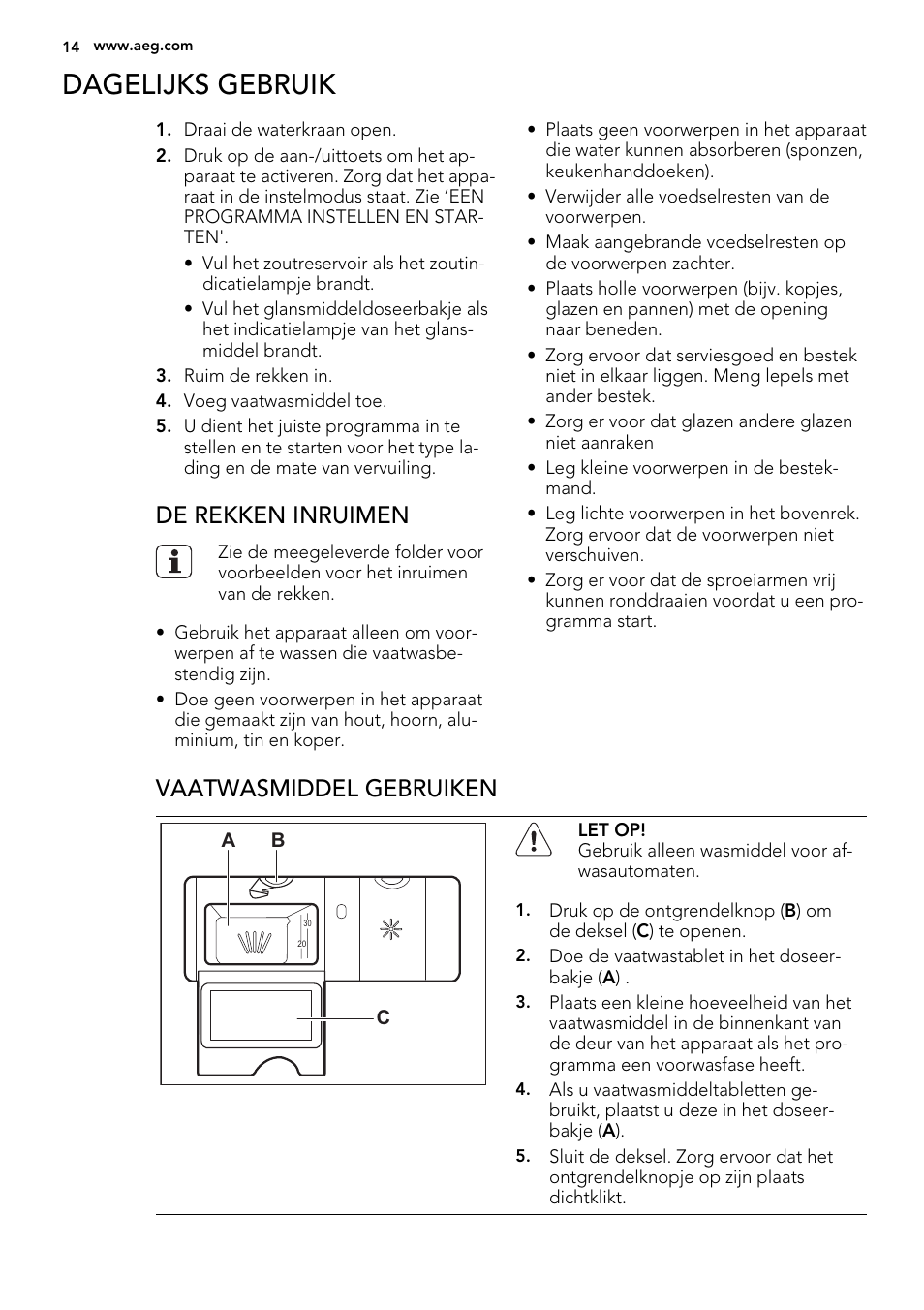 Dagelijks gebruik, De rekken inruimen, Vaatwasmiddel gebruiken | AEG ELECTROLUX F 78029 VI 0 P User Manual | Page 14 / 84