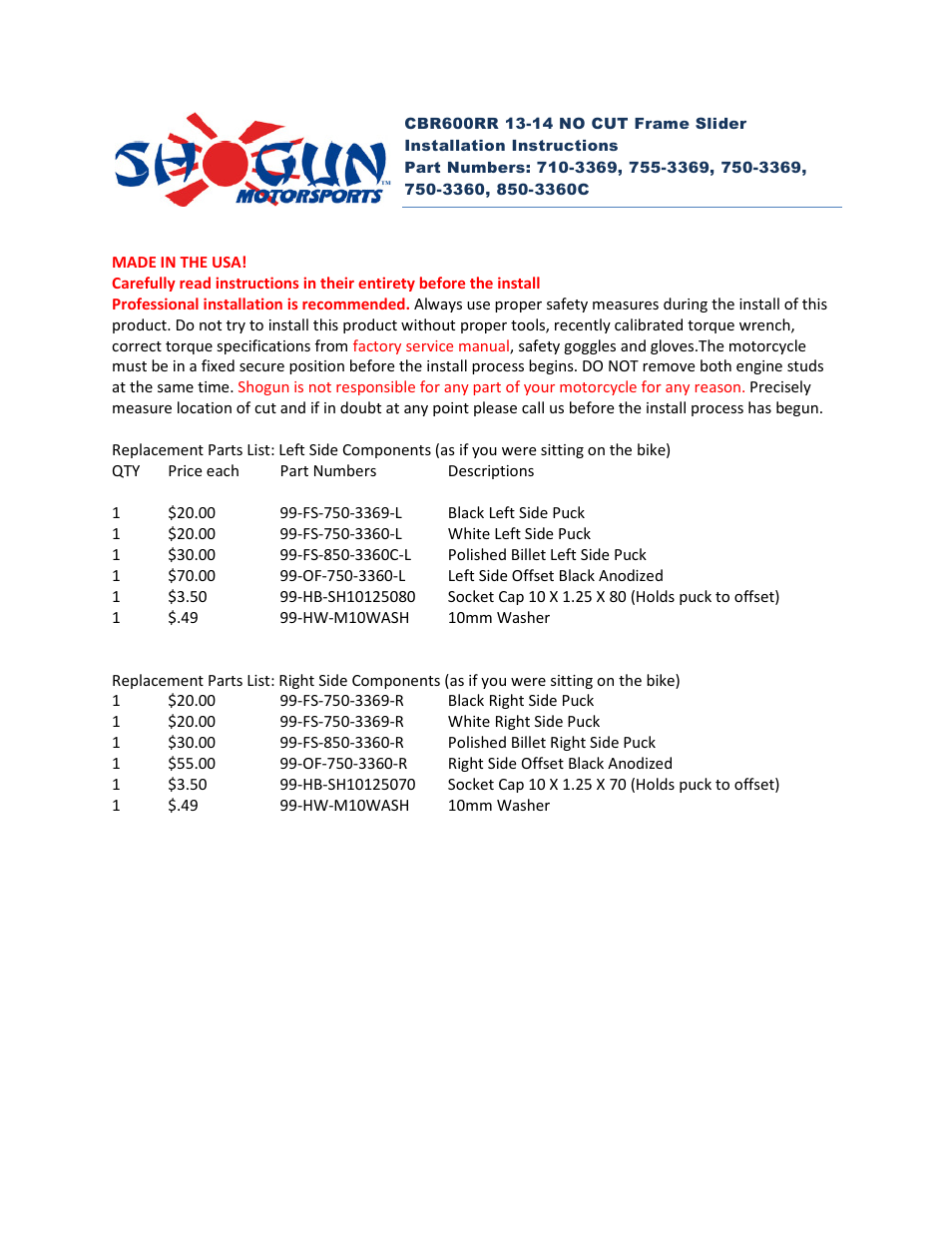 Shogun Motorsports Honda CBR600RR (13-14) NO CUT Frame Slider User Manual | 7 pages