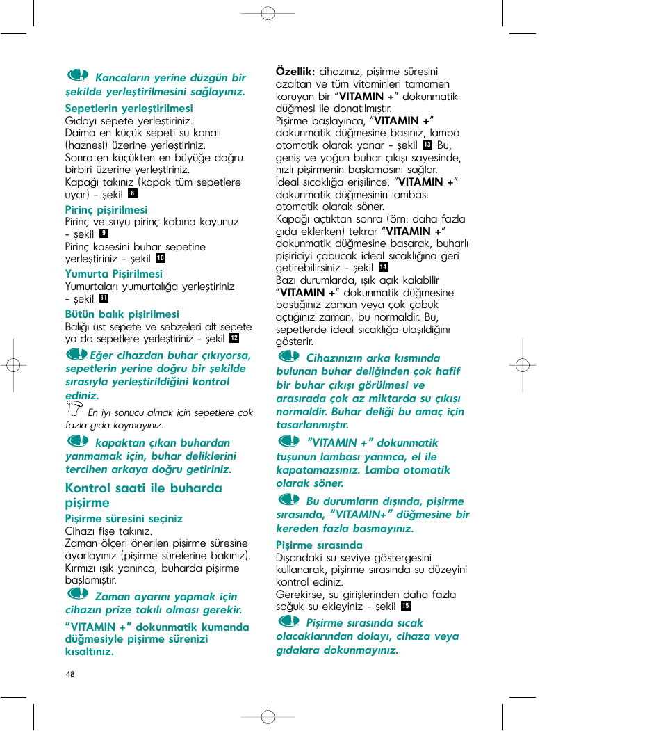 Kontrol saati ile buharda pişirme | Tefal VC 4003 User Manual | Page 49 / 52