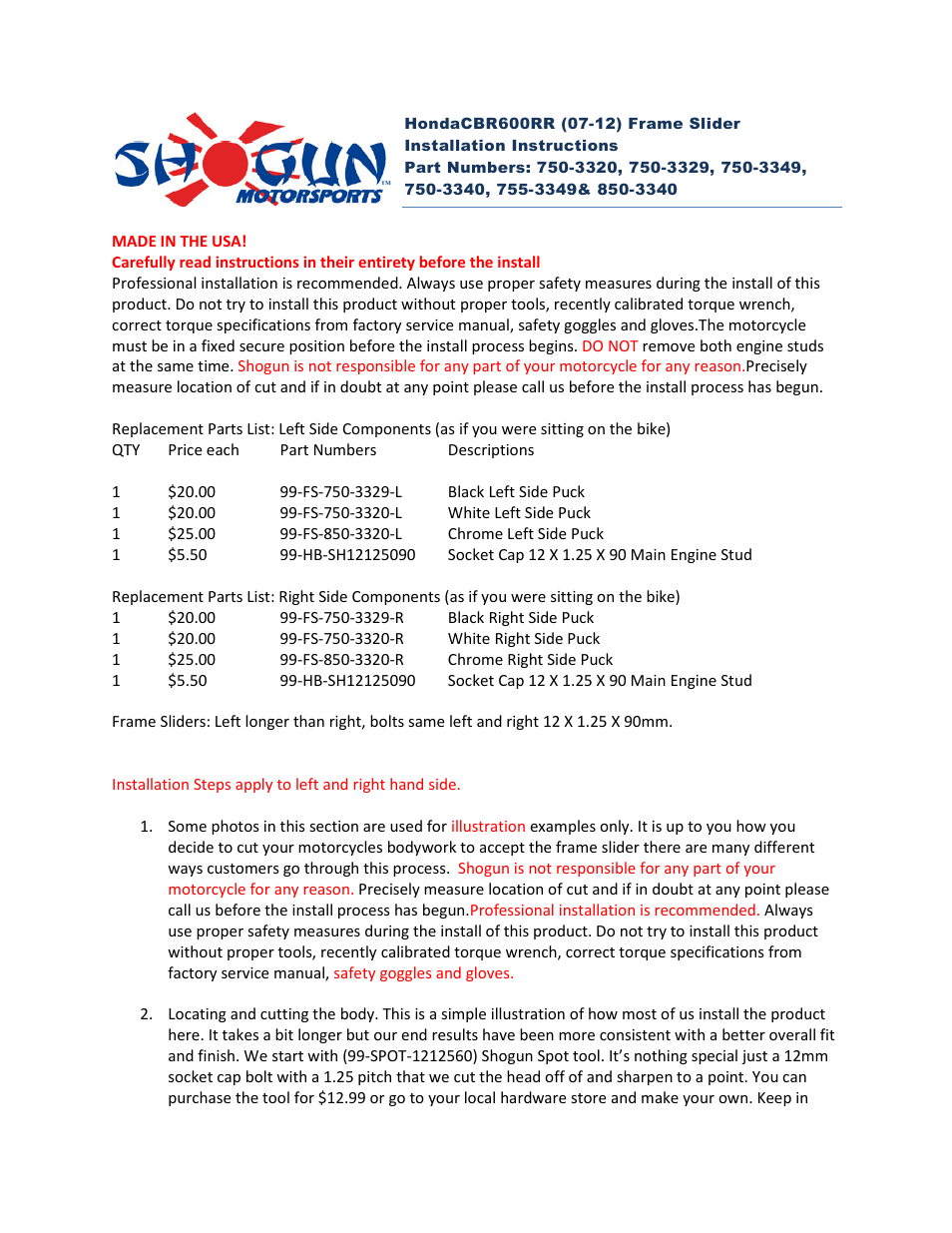 Shogun Motorsports Honda CBR600RR (07-12) Frame Slider User Manual | 7 pages