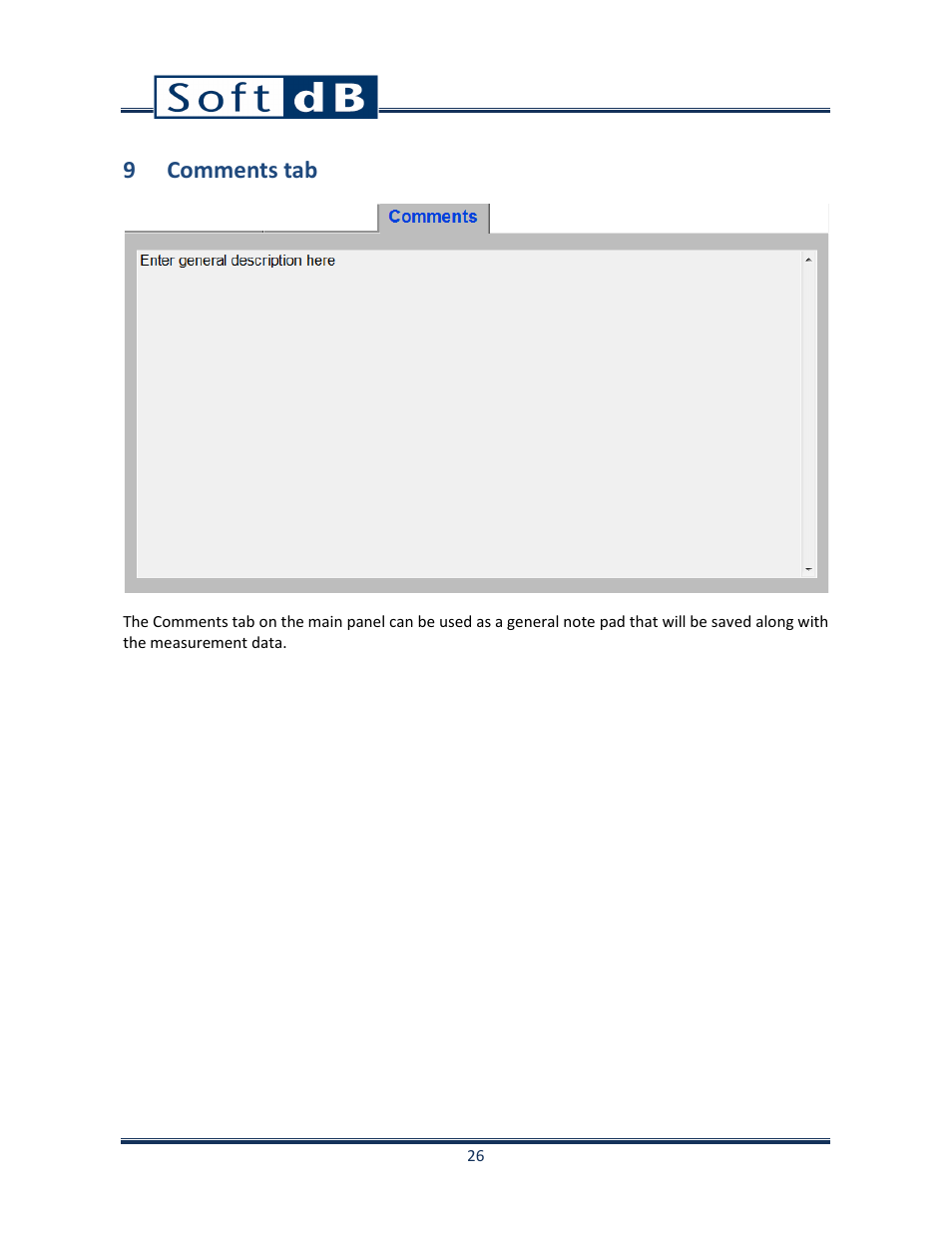 9 comments tab | Soft dB Opus Suite Building Acoustics Module Airborne Sound Isolation between Rooms ASTM E 336_ISO 140-4 User Manual | Page 27 / 40