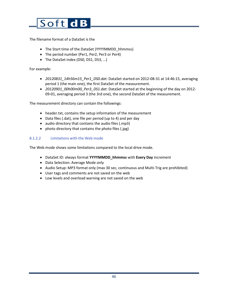 2 limitations with the web mode | Soft dB Opus Suite SLM & 3Vib Module User Manual | Page 49 / 82