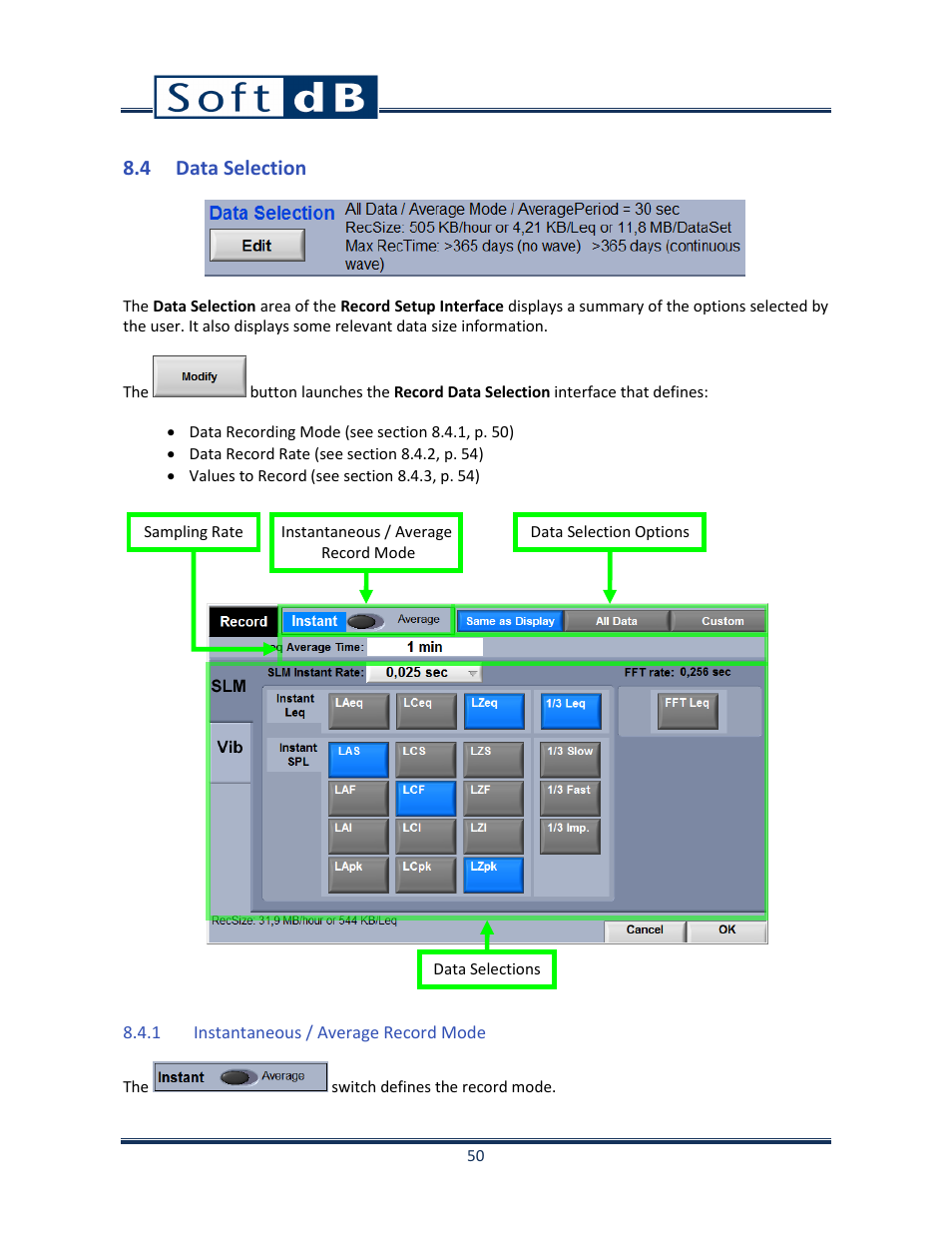 4 data selection, 1 instantaneous / average record mode, Data selection | Instantaneous / average record mode, N8.4, p. 50) | Soft dB Opus Suite SLM & 3Vib Module User Manual | Page 53 / 82