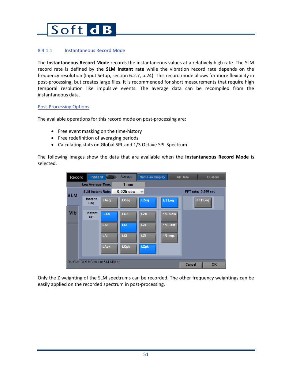 1 instantaneous record mode, Post-processing options | Soft dB Opus Suite SLM & 3Vib Module User Manual | Page 54 / 82