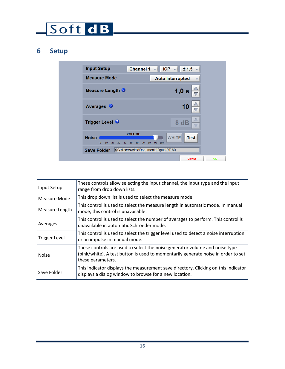 6 setup | Soft dB Opus Suite Building Acoustics Module Reverberation Time ISO 3382 User Manual | Page 17 / 36