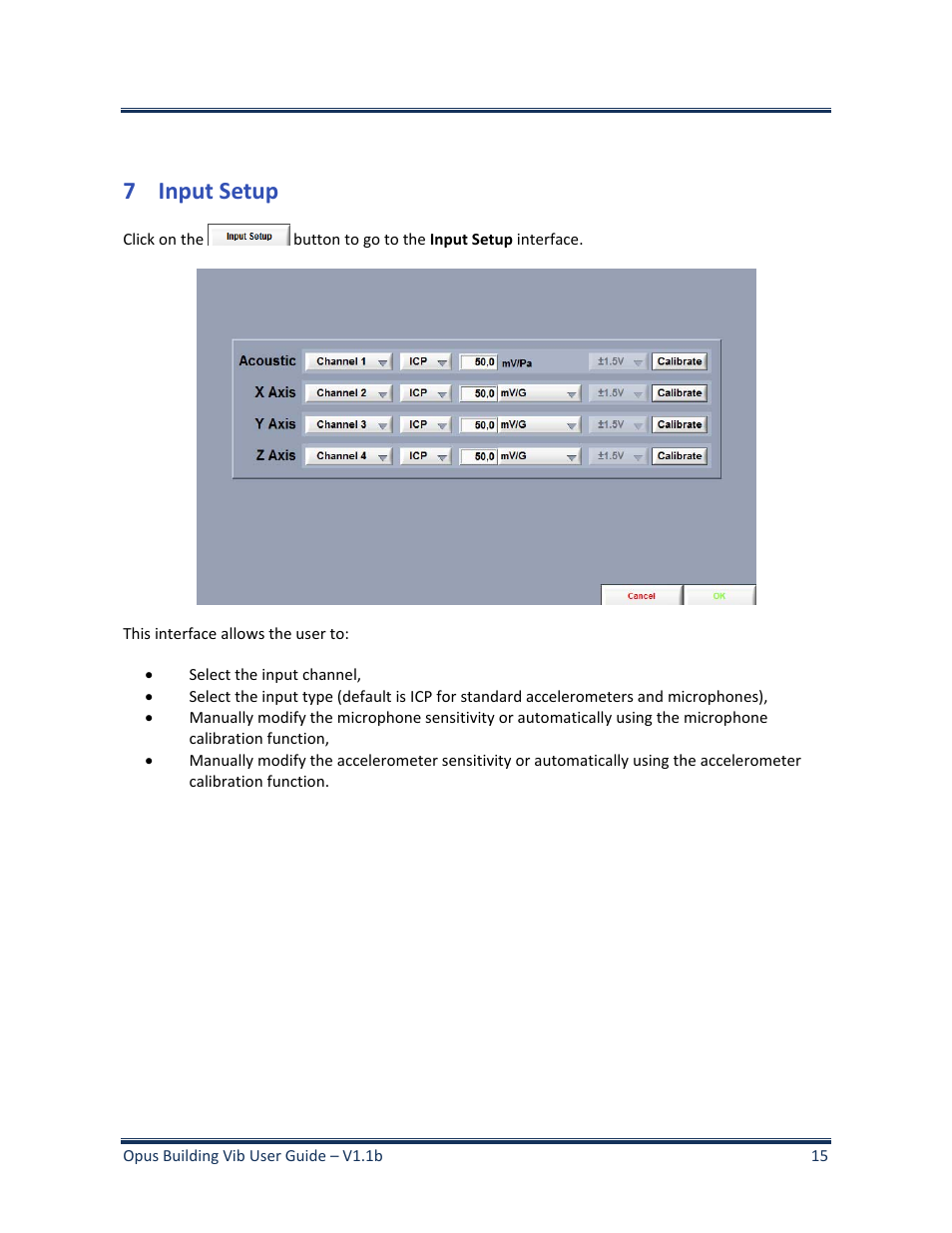 7 input setup, Input setup | Soft dB Opus Suite Building Vib Module User Manual | Page 19 / 33