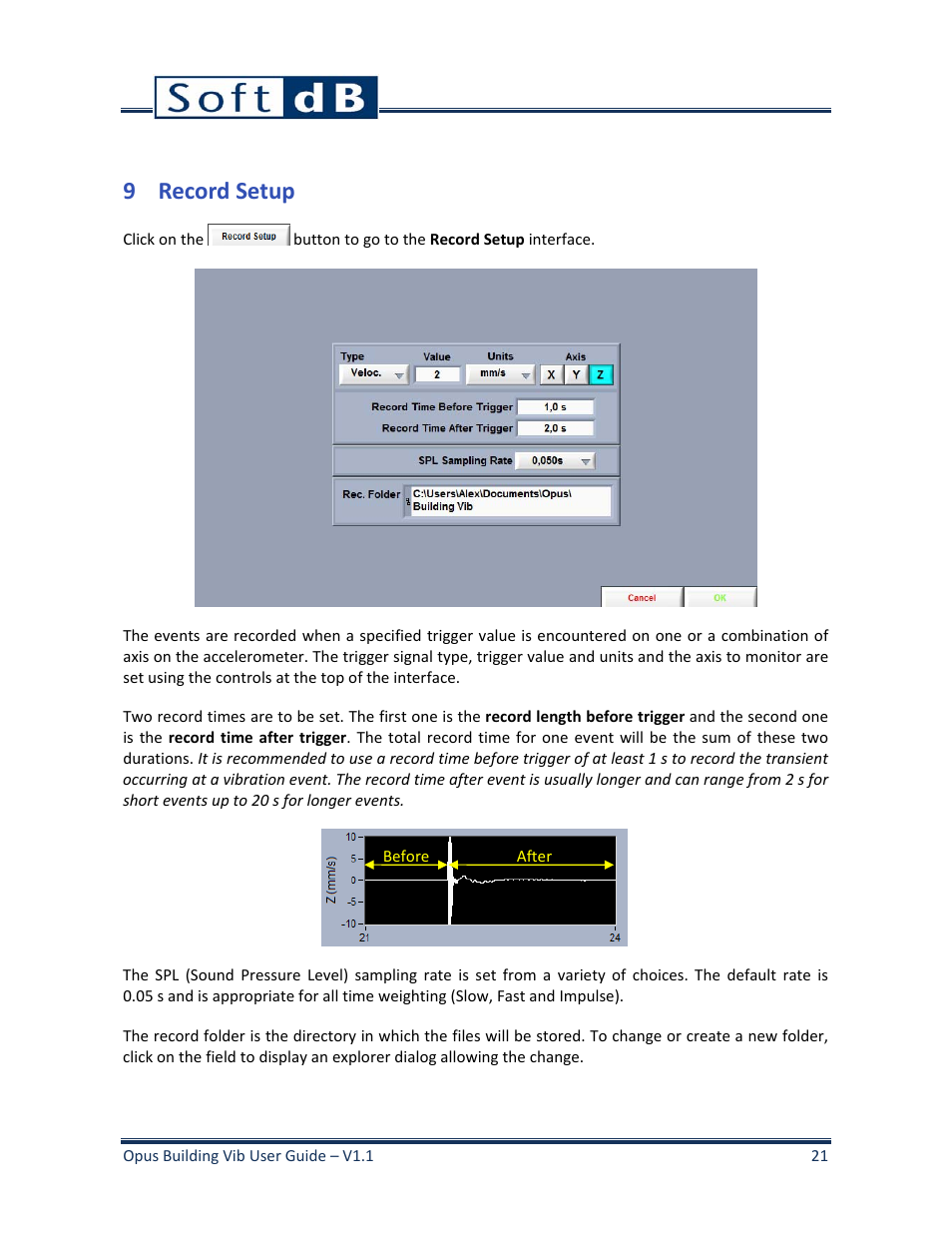 9 record setup, Record setup | Soft dB Opus Suite Building Vib Module User Manual | Page 25 / 33