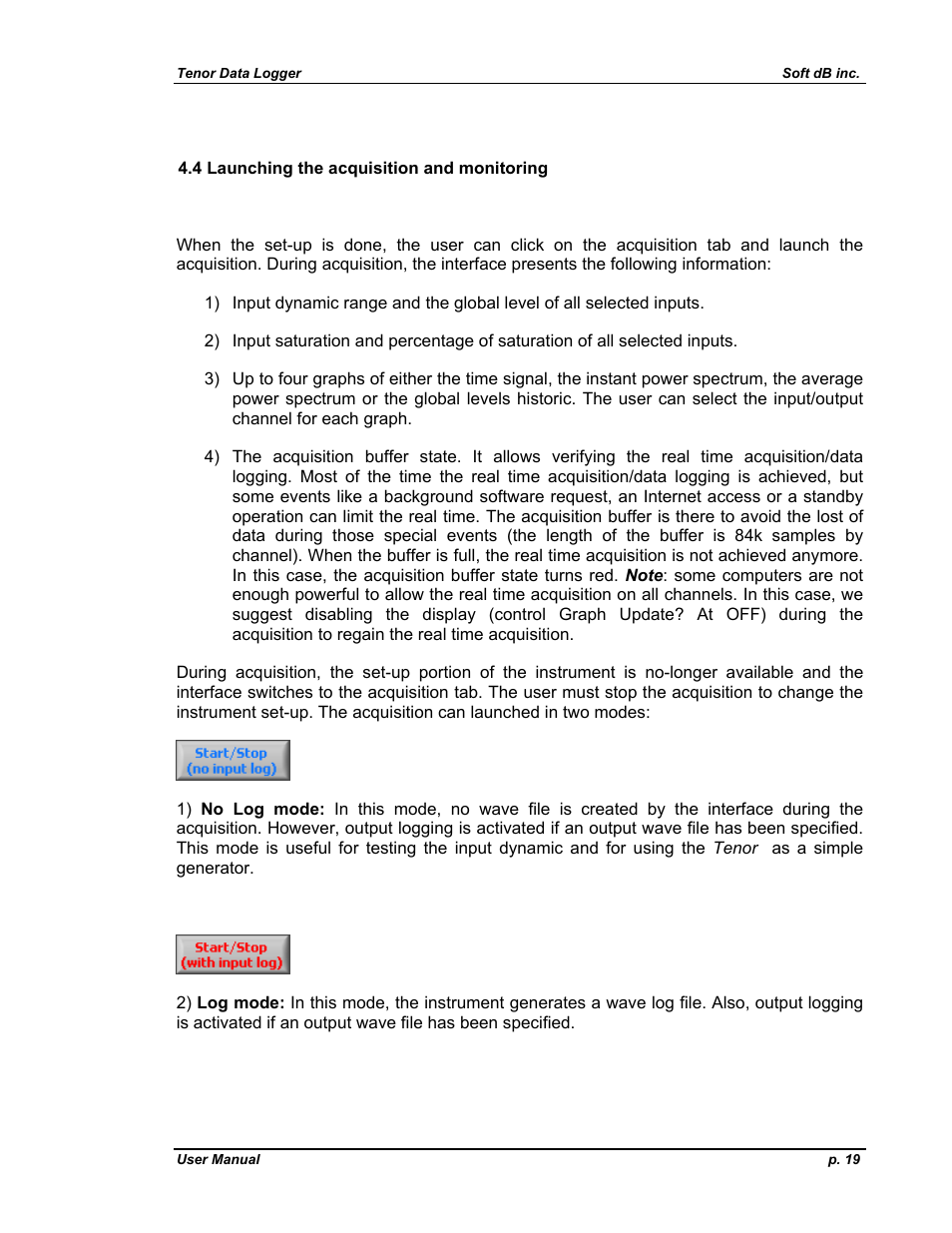 Aunching the acquisition and monitoring | Soft dB Tenor 24bits Data User Guide User Manual | Page 19 / 59