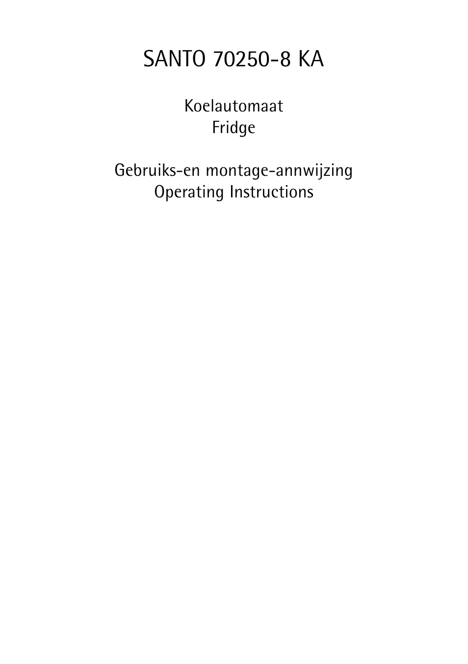 AEG ELECTROLUX S 70250 KA 8 User Manual | 36 pages