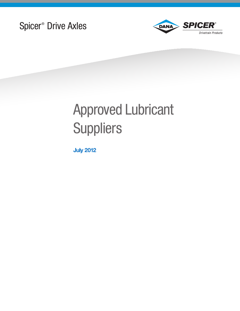 Spicer Approved Lubricant User Manual | 16 pages