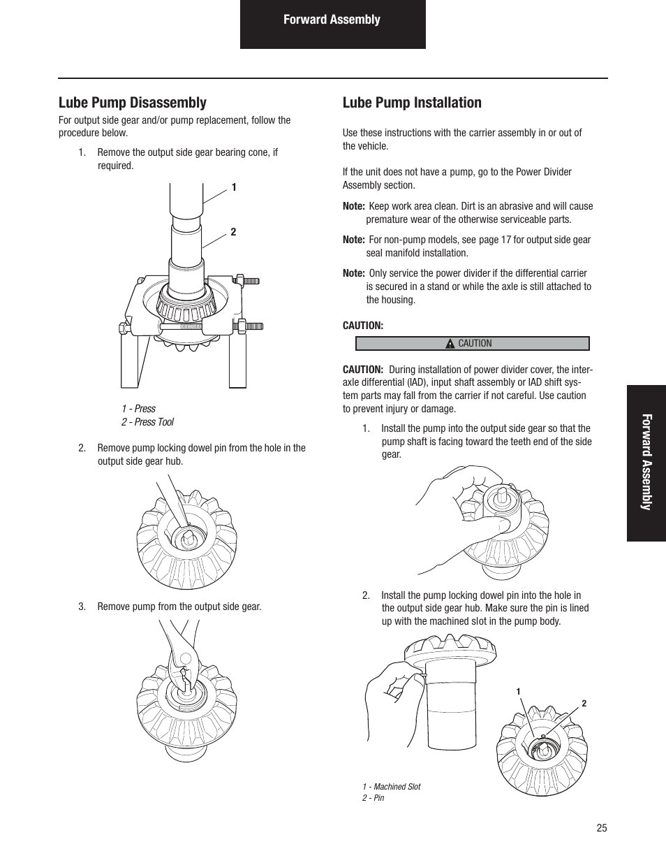 Lube pump disassembly, Lube pump installation | Spicer Tandem Drive Axles Pro-40 Single Reduction and Single Reduction with Differential Lock User Manual | Page 28 / 102