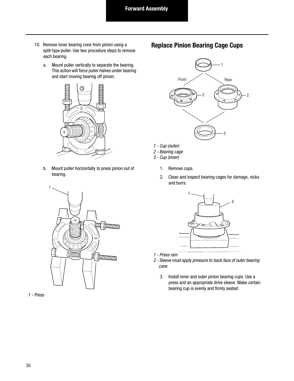 Replace pinion bearing cage cups | Spicer Tandem Drive Axles Pro-40 Single Reduction and Single Reduction with Differential Lock User Manual | Page 39 / 102