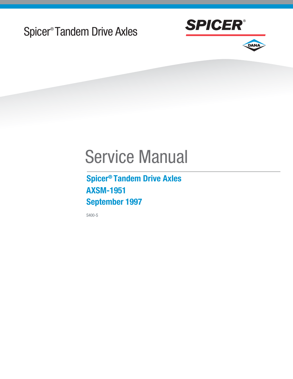 Spicer Tandem Drive Axles Service Manual S400 User Manual | 34 pages