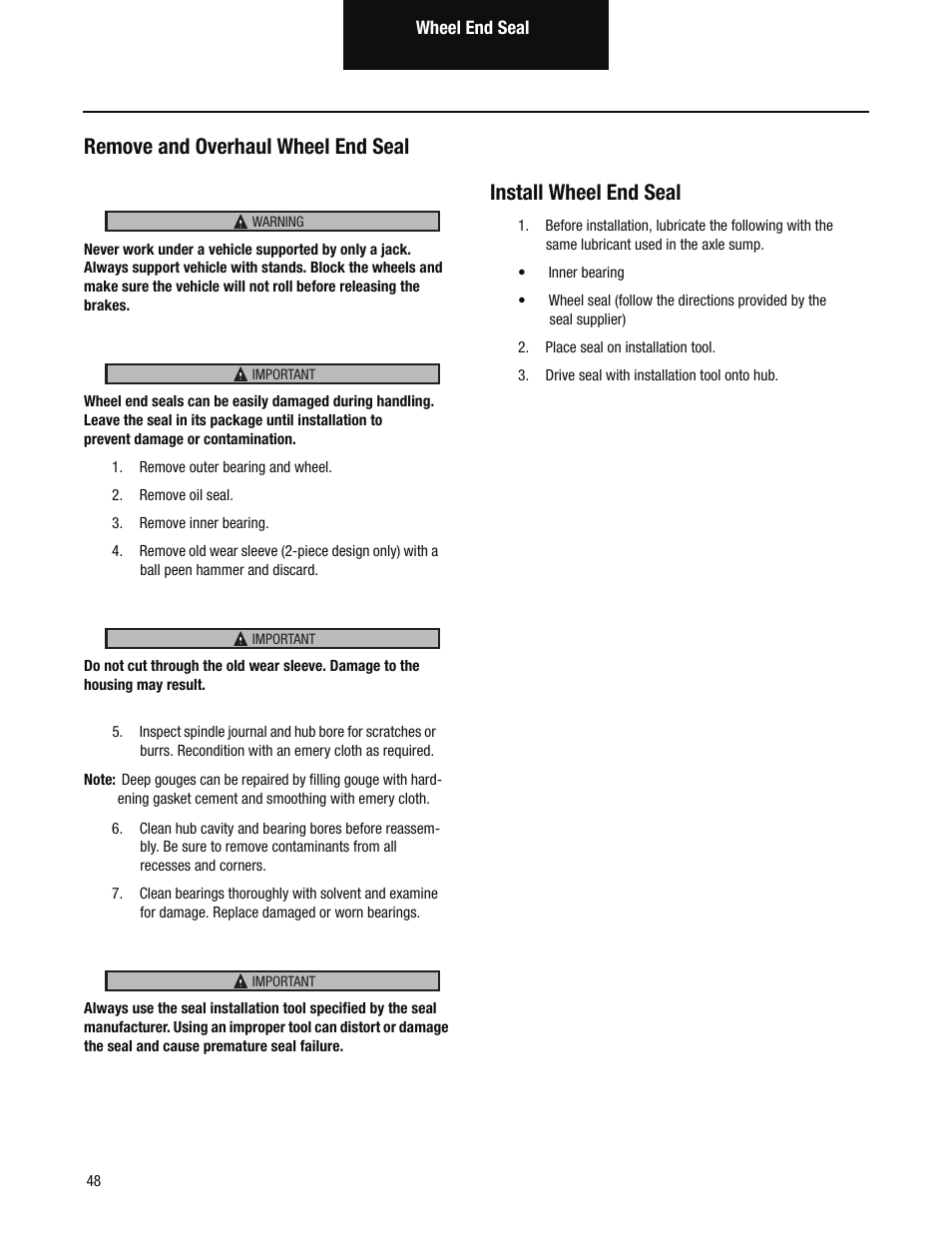 Remove and overhaul wheel end seal, Install wheel end seal | Spicer Single Drive Axles Service Manual: S170, S190, S590 User Manual | Page 52 / 76
