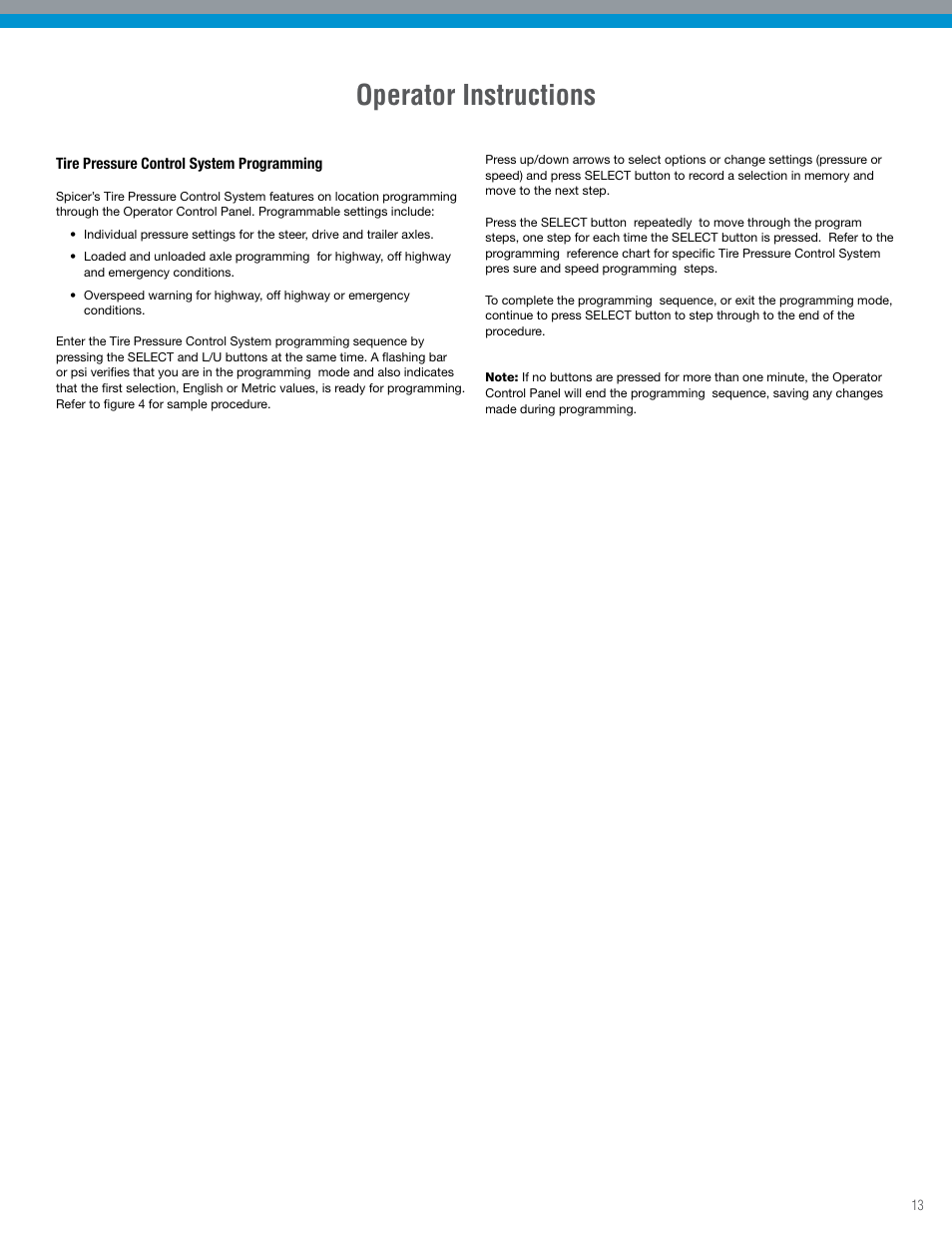 Operator instructions | Spicer TPCS Troubleshooting Guide: Older Systems (ECU's w_Dual Connectors) User Manual | Page 13 / 56