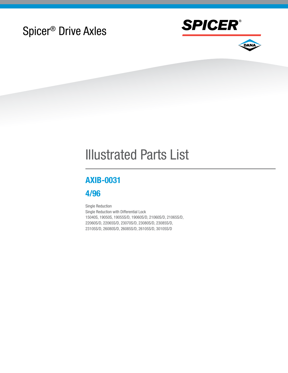 Spicer Dana Spicer Drive Axles User Manual | 28 pages
