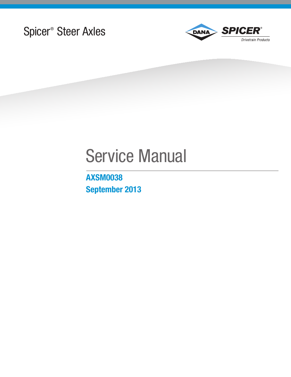 Spicer Dana Spicer Steer Axles - Service Manaul User Manual | 48 pages