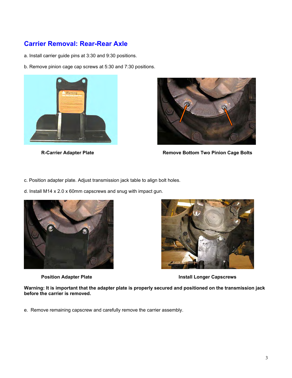 Carrier removal: rear-rear axle | Spicer Carrier to Housing Leak Repair Procedure User Manual | Page 3 / 6