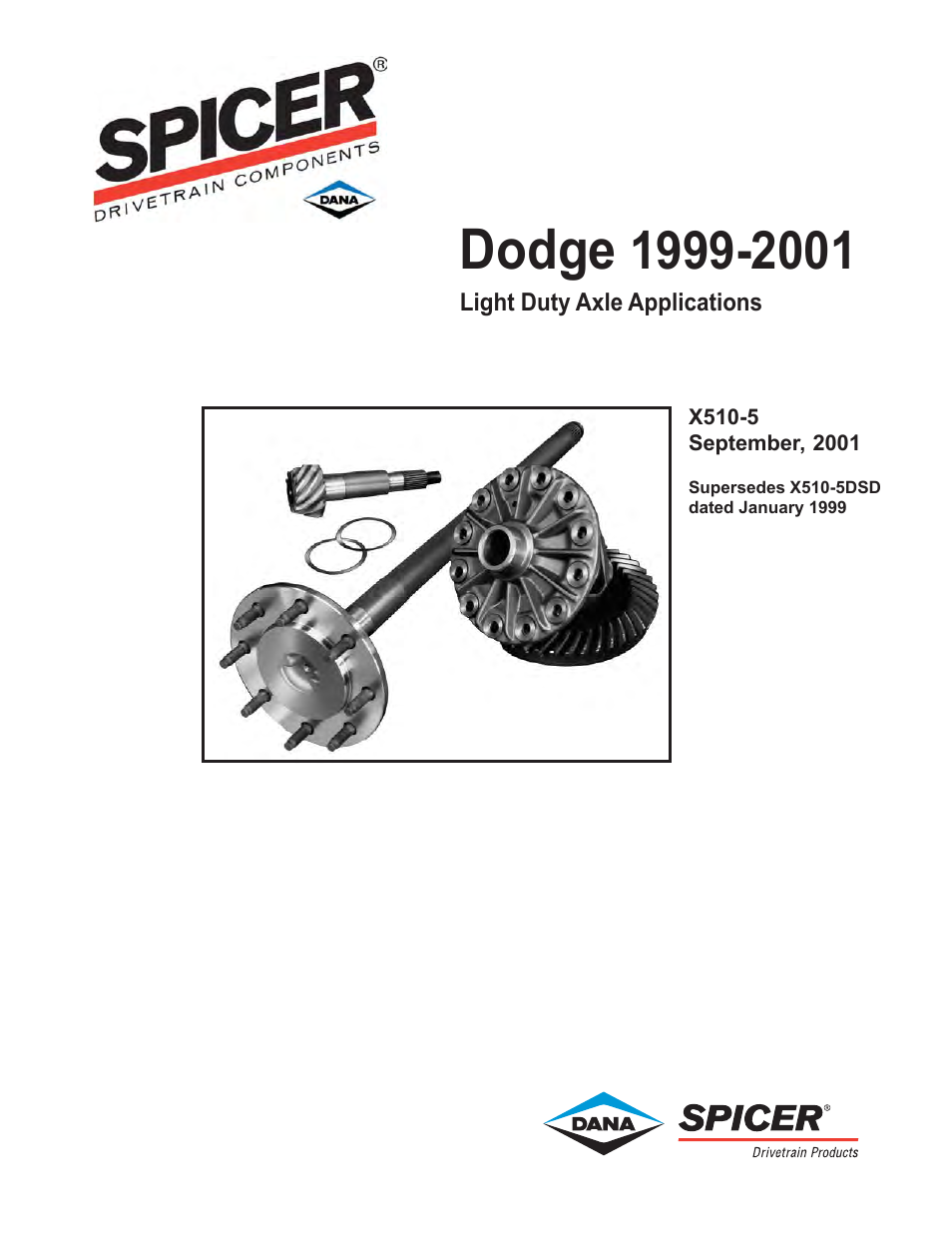 Spicer Dodge 1999-2001 Light Duty Axle Applications User Manual | 57 pages