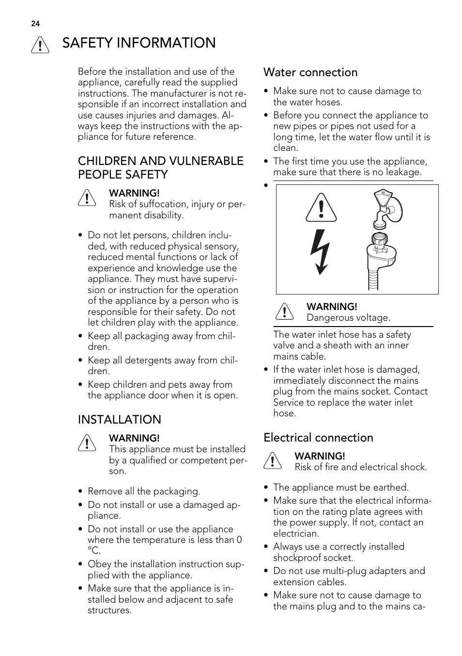 Safety information, Children and vulnerable people safety, Installation | Water connection, Electrical connection | AEG ELECTROLUX F 65000 VI 1 P User Manual | Page 24 / 88