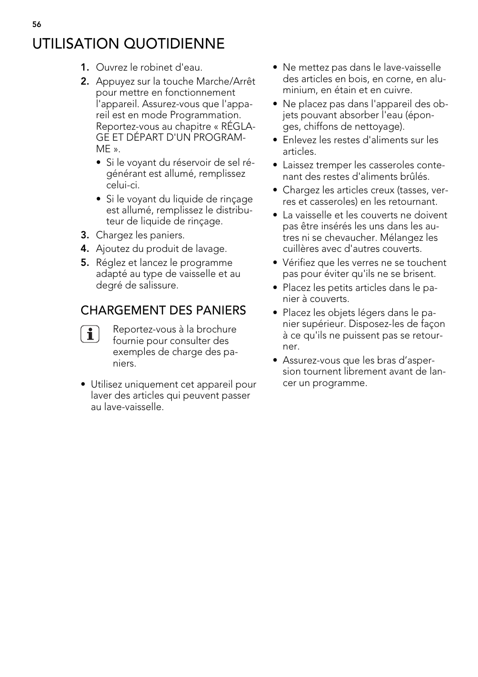 Utilisation quotidienne, Chargement des paniers | AEG ELECTROLUX F 65000 VI 1 P User Manual | Page 56 / 88