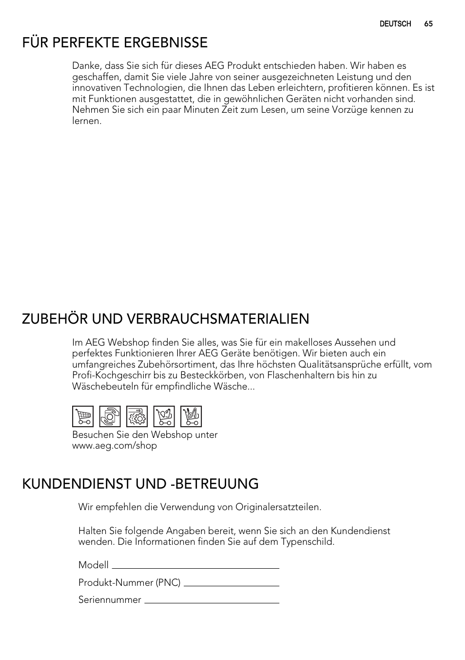 Für perfekte ergebnisse, Zubehör und verbrauchsmaterialien, Kundendienst und -betreuung | AEG ELECTROLUX F 65000 VI 1 P User Manual | Page 65 / 88