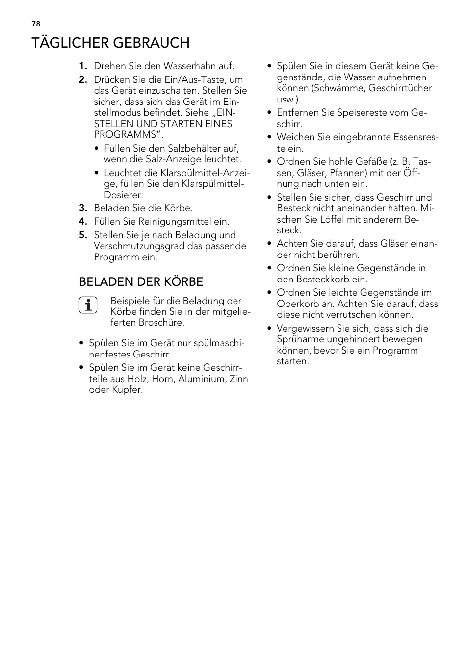 Täglicher gebrauch, Beladen der körbe | AEG ELECTROLUX F 65000 VI 1 P User Manual | Page 78 / 88