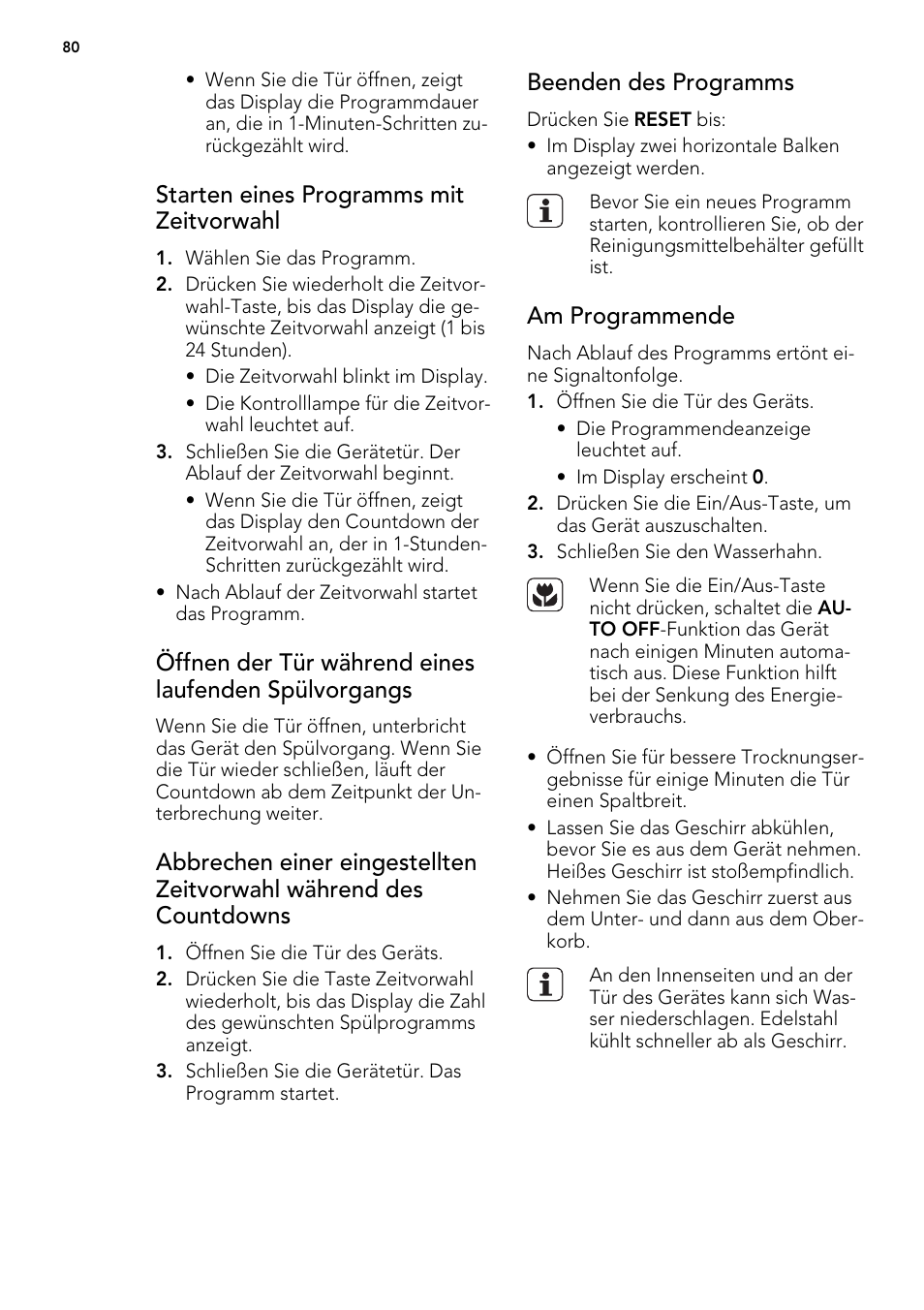 Starten eines programms mit zeitvorwahl, Beenden des programms, Am programmende | AEG ELECTROLUX F 65000 VI 1 P User Manual | Page 80 / 88