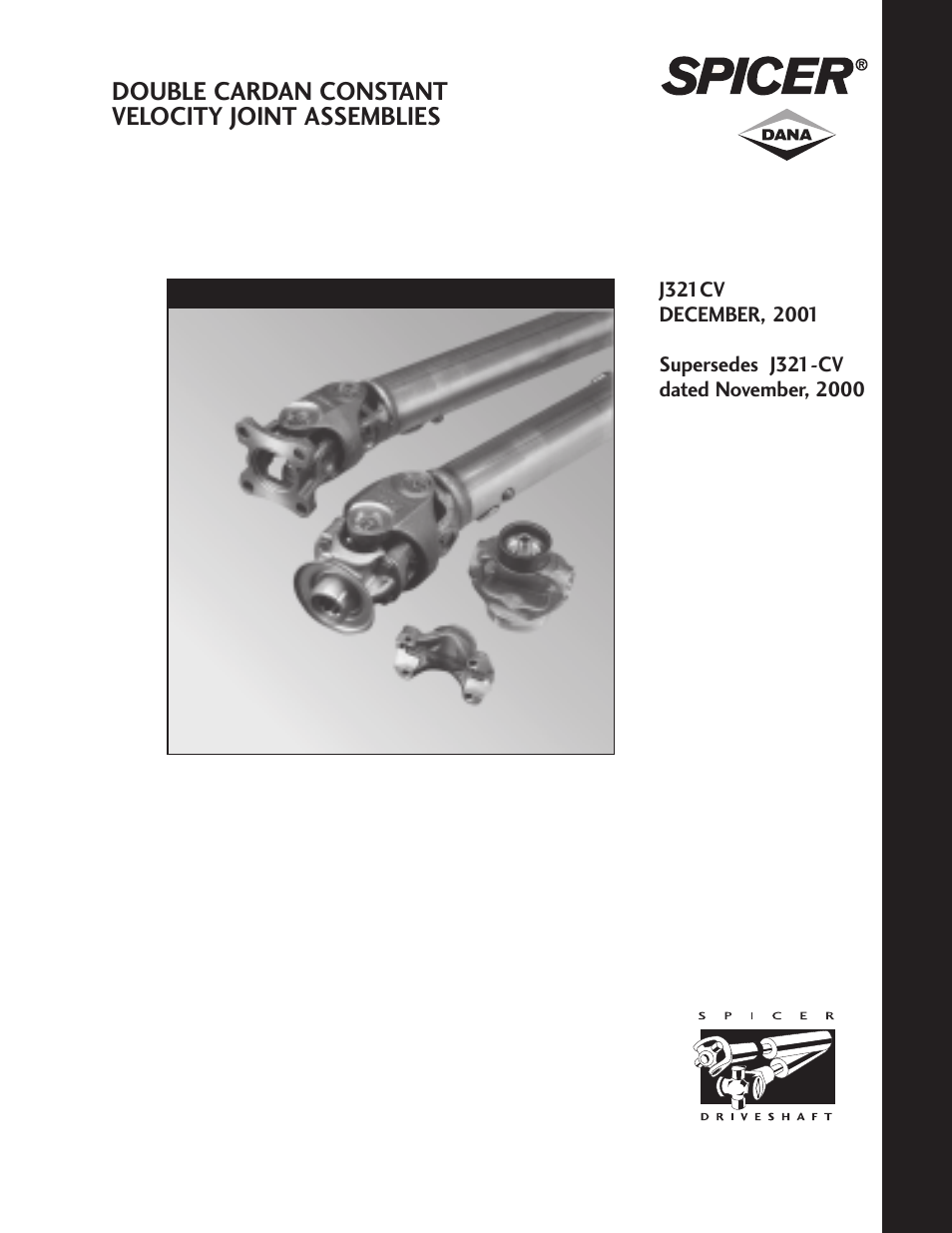 Spicer Double Cardan Constant Velocity Joint Assemblies User Manual | 35 pages