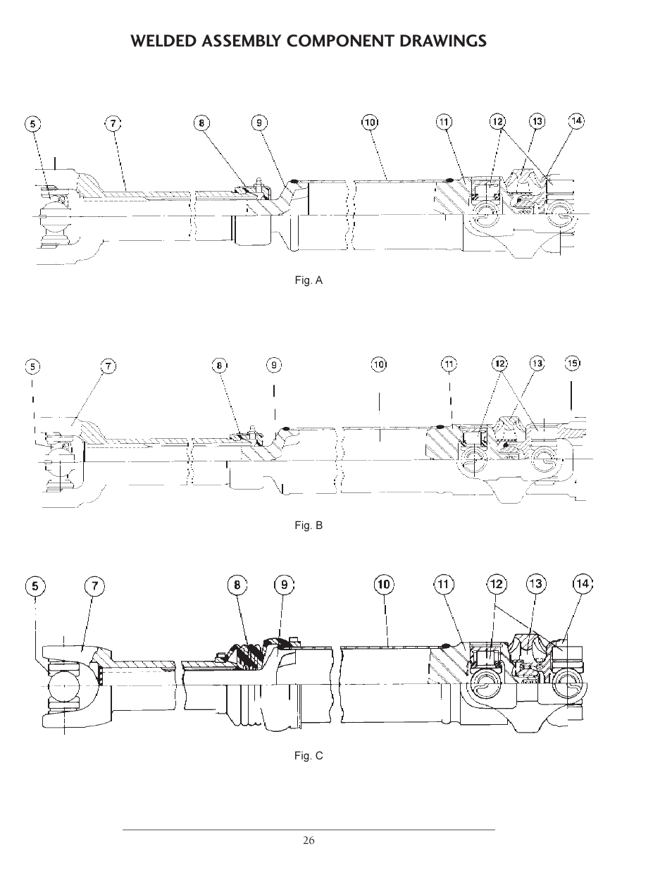 Welded assembly component drawings | Spicer Double Cardan Constant Velocity Joint Assemblies User Manual | Page 25 / 35