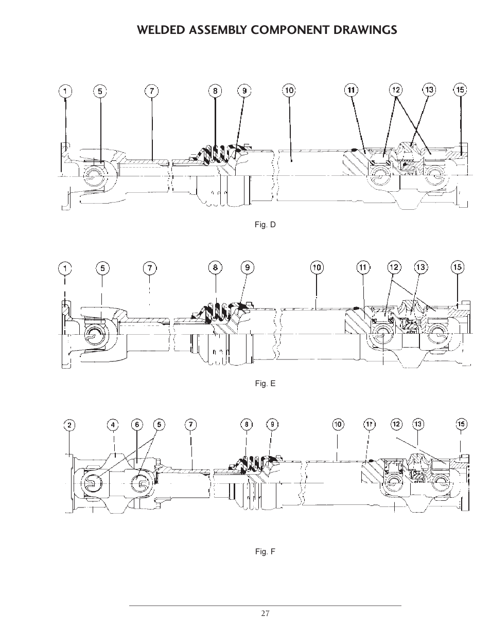 Welded assembly component drawings | Spicer Double Cardan Constant Velocity Joint Assemblies User Manual | Page 26 / 35