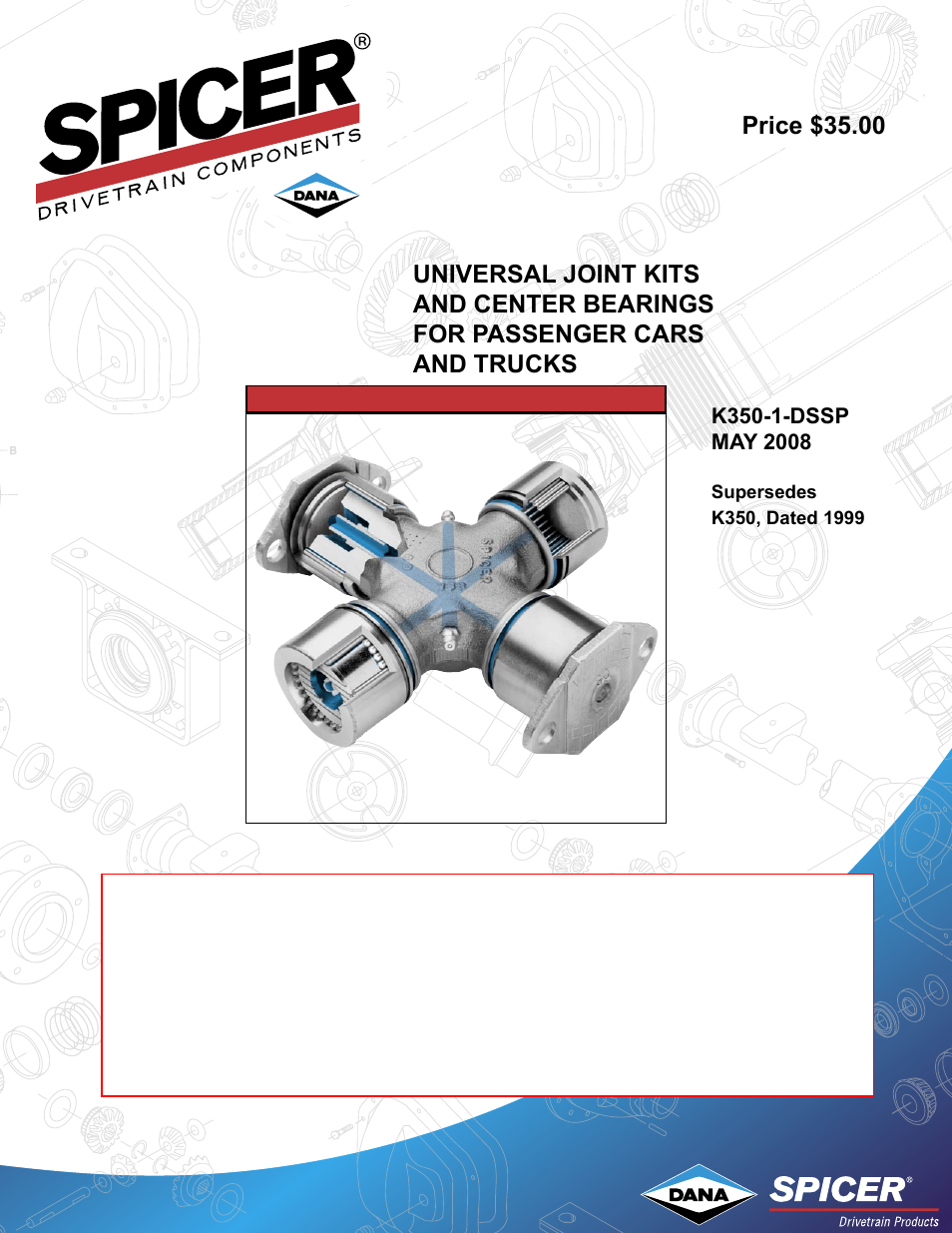 Spicer 2008 Spicer Universal Joint Kits and Center Bearings User Manual | 316 pages