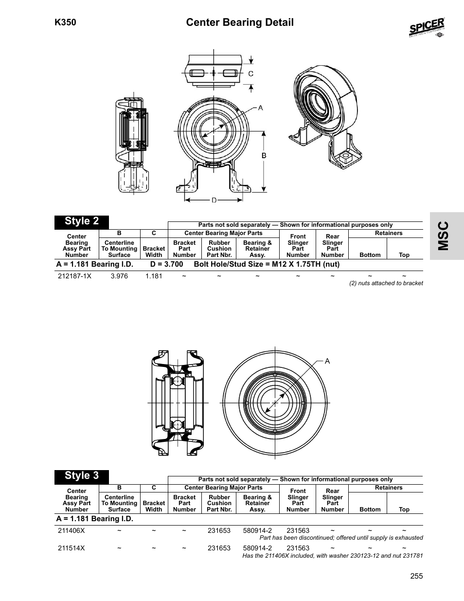 Center bearing detail, Style 2, Style 3 | K350 | Spicer 2008 Spicer Universal Joint Kits and Center Bearings User Manual | Page 270 / 316