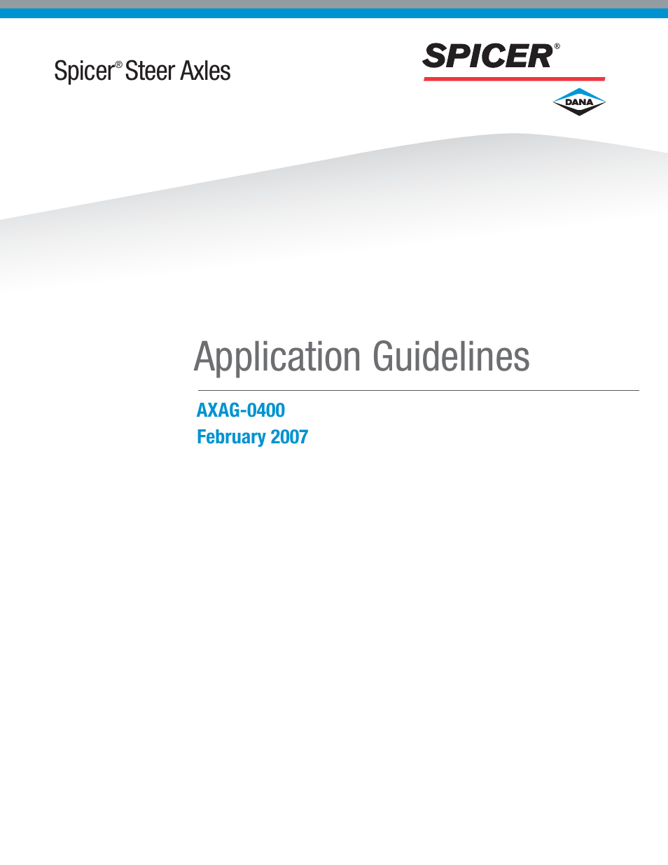 Spicer Steer Axles Application Guidelines User Manual | 46 pages